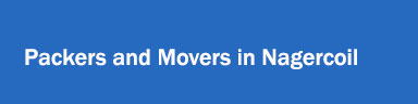 Packers and Movers in Nagercoil